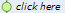 click here